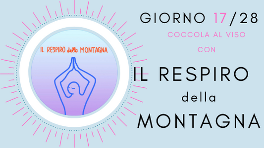 BONFACE - DAY 17:  Coccola al Viso con "Il Respiro della Montagna"